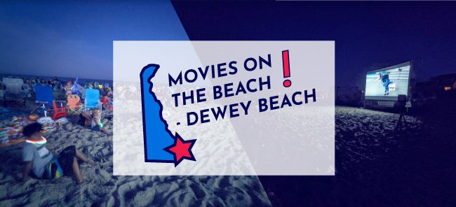 MOVIES-ON-THE-BEACH-DEWEY-BEACH-2021